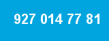 927 014 77 81 927 014 77 81